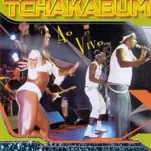 Tchakabum - Ao Vivo