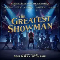 The Greatest Showman - O Rei do Show