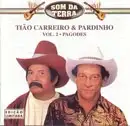 Tião Carreiro & Pardinho - Vol. 2