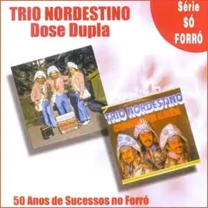 Dose Dupla - 50 Anos De Sucessos No Forr