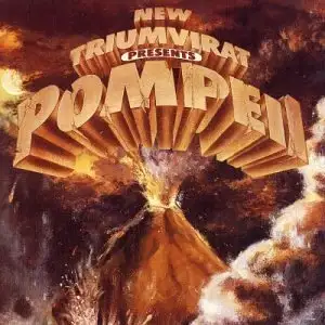 New Triumvirat Presents Pompell
