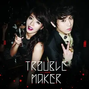 Trouble Maker