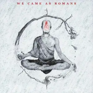 We Came As Romans