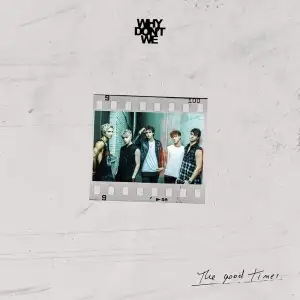 The Good Times - EP