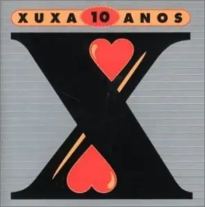 Xuxa 10 Anos